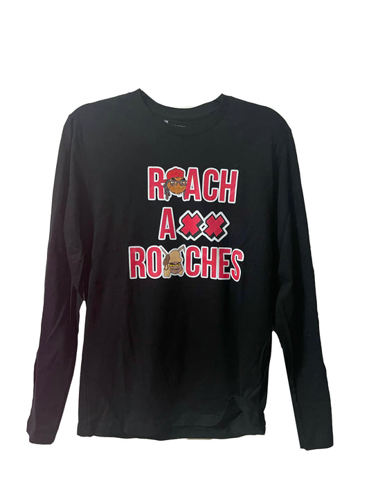 Roach Ass Roaches Black Long Sleeve Shirt